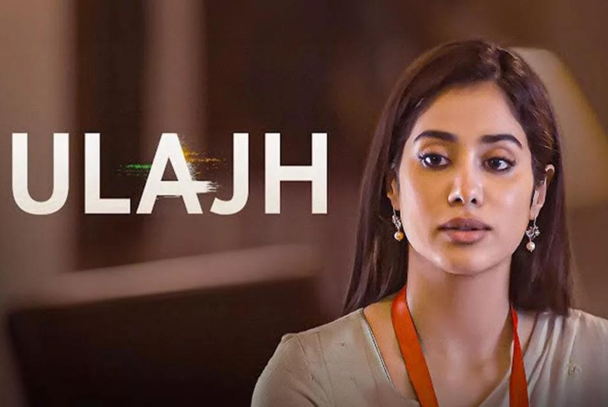 Ulajh Trailer Review Janhvi Kapoors Spy Thriller Delivers A Blurred Image Of Reel And Real Know Why